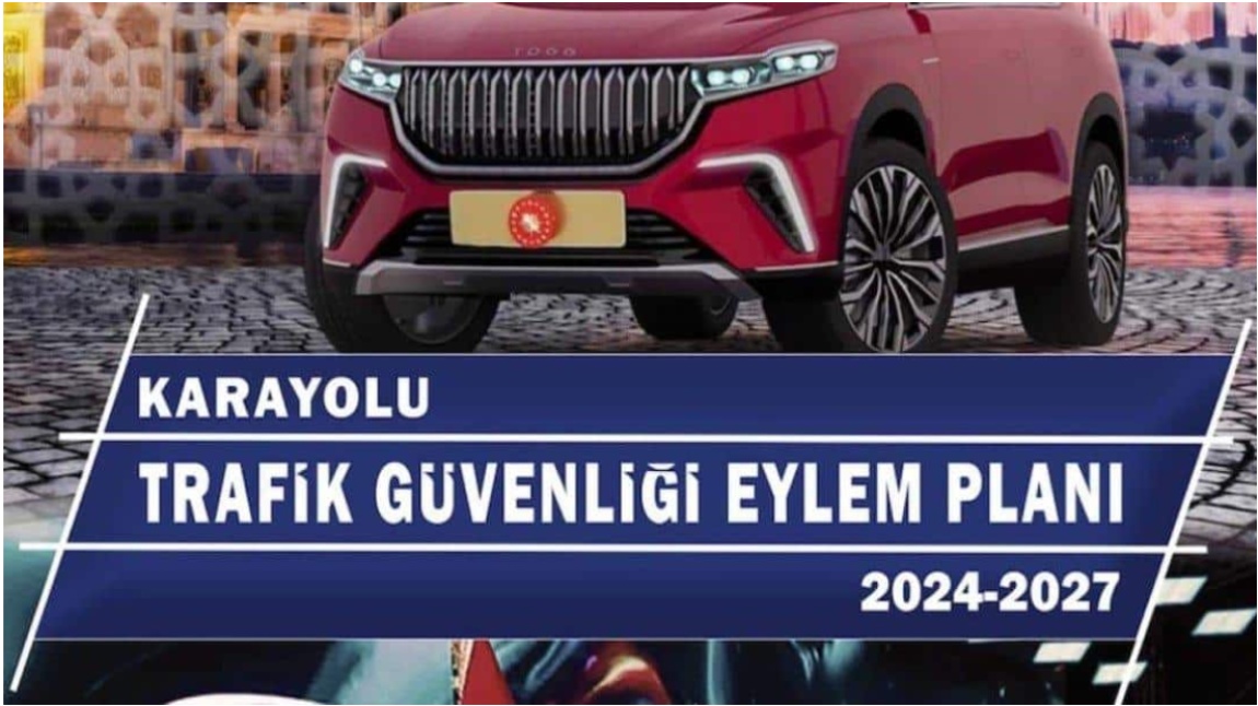 2024-2027 Karayolu Trafik Güvenliği Eylem Planı